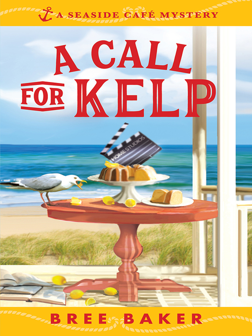 Title details for A Call for Kelp by Bree Baker - Wait list